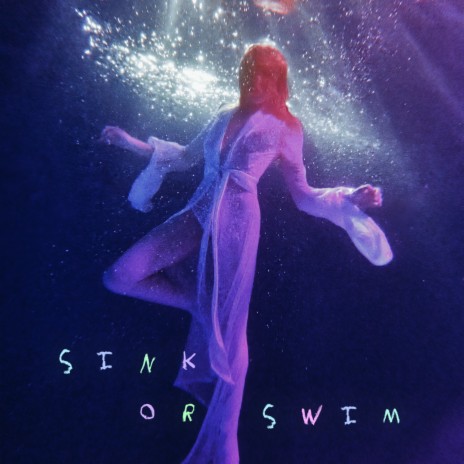 Sink Or Swim | Boomplay Music