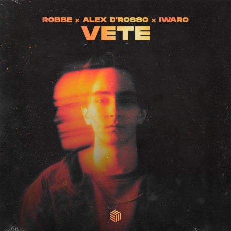 Vete ft. Alex D'Rosso & Iwaro | Boomplay Music