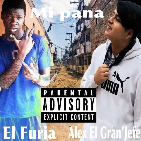 Mi Pana (feat. El Furia)