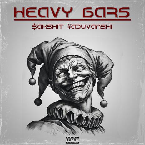 HEAVY BARS | Boomplay Music