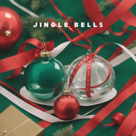 Jingle Bells | Boomplay Music