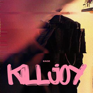 KILLJOY