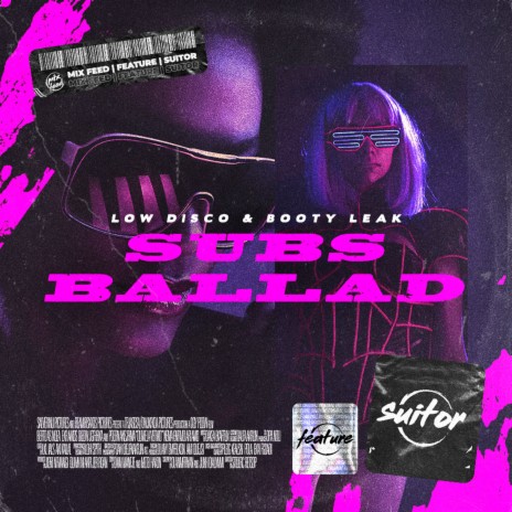 Subs Ballad ft. BOOTY LEAK | Boomplay Music