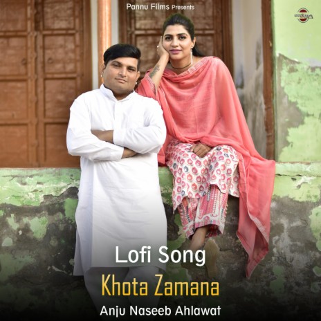 Khota Zamana - Lofi Song | Boomplay Music