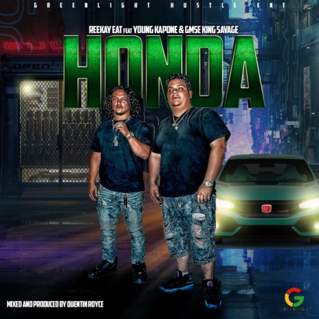 Honda ft. Yung Kapone & GMSE King Savage