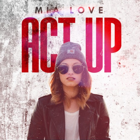 Act Up | Boomplay Music