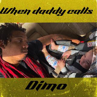 When Daddy Calls