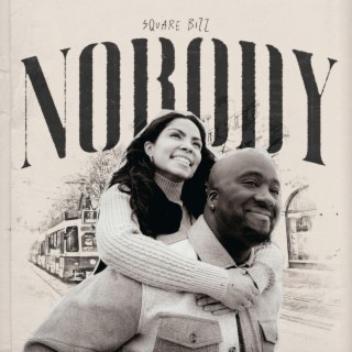 Nobody