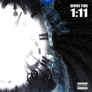 DIVINE TIME 1:11