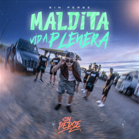 MALDITA VIDA PLENERA | Boomplay Music
