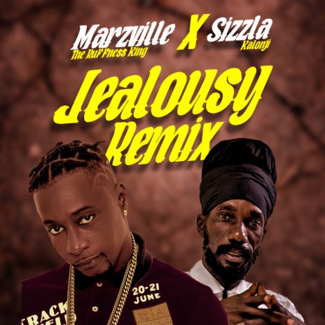 Jealousy (Remix) ft. Sizzla | Boomplay Music