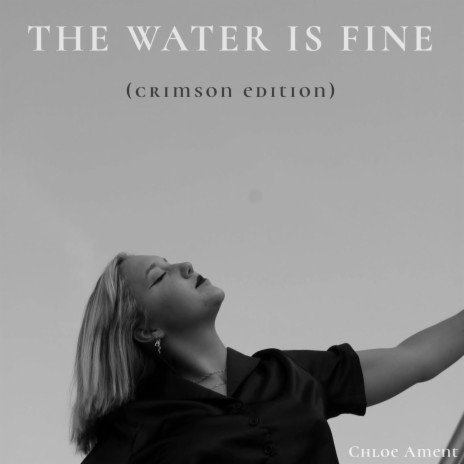 The Water Is Fine (Crimson Edition)