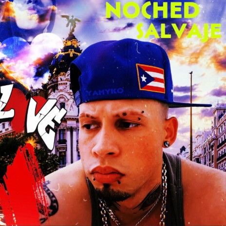NOCHED SALVAJE | Boomplay Music