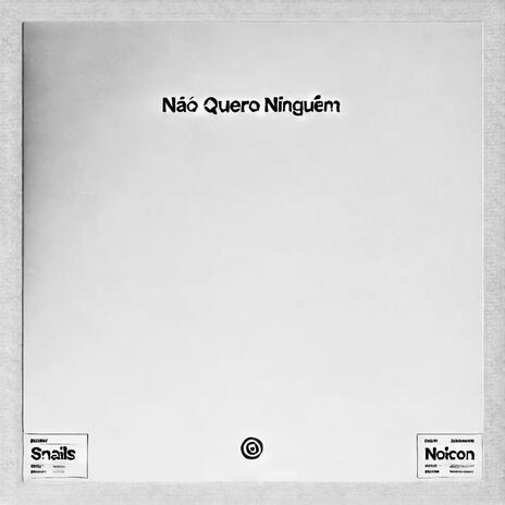 Não Quero Ninguém | Boomplay Music