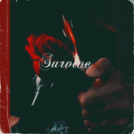 Survive | Boomplay Music