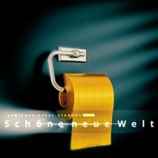 Schöne neue Welt (feat. Standby)