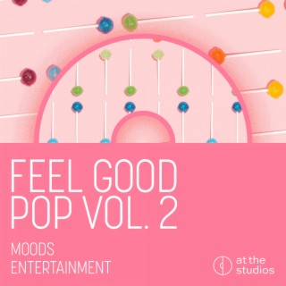 Feel Good Pop Vol. II