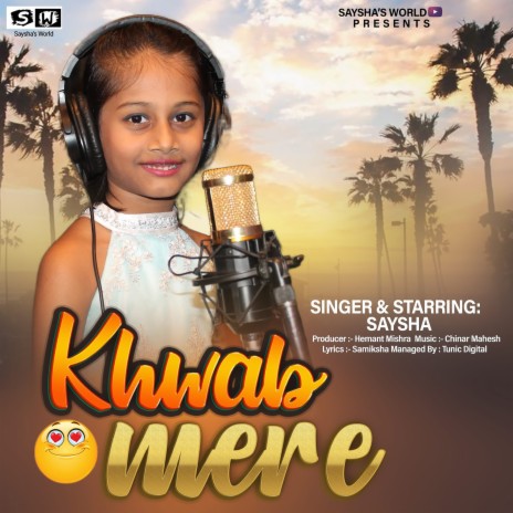 Khwab Mere (Bollywood) | Boomplay Music