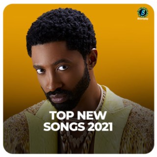 Top New Songs 2021
