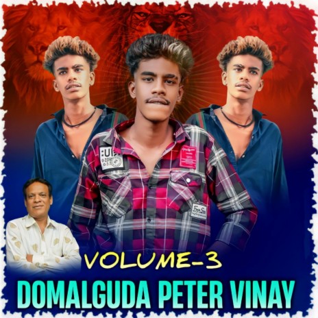 Domalguda Peter Vinay, Vol. 3 | Boomplay Music