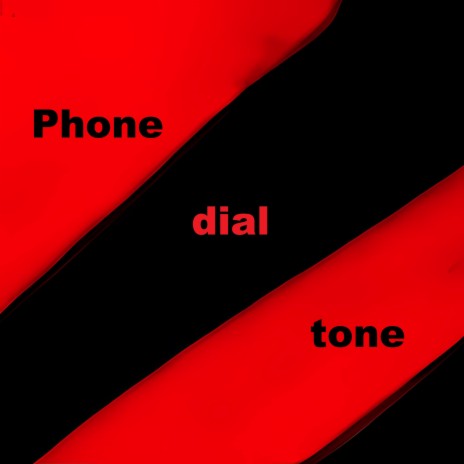 Phone dial tone