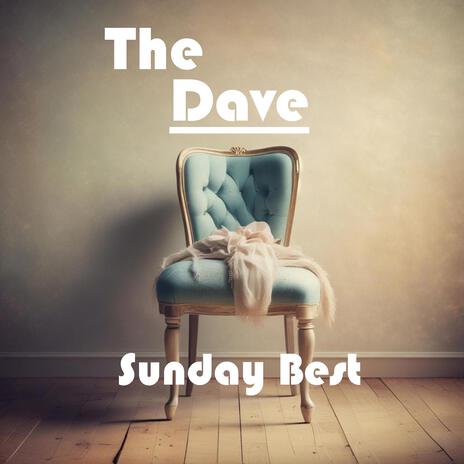 Sunday Best | Boomplay Music