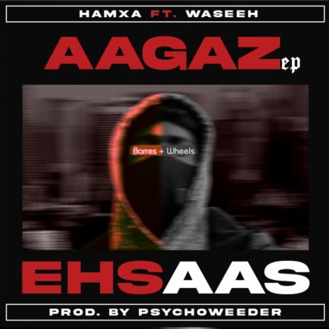 Ehsaas ft. Psychoweeder & WASEEH | Boomplay Music