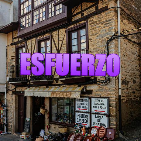 Esfuerzo | Boomplay Music