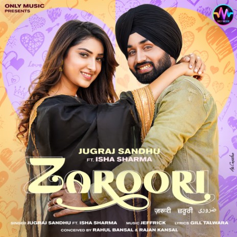 Zaroori (Featuring Isha Sharma) ft. Isha Sharma | Boomplay Music