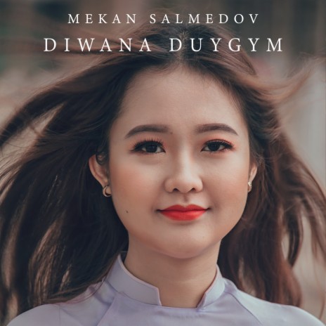 Diwana Duygym | Boomplay Music