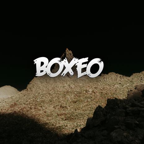 Boxeo | Boomplay Music