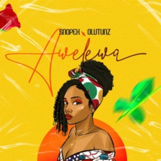 Awelewa (feat. Olutunz)