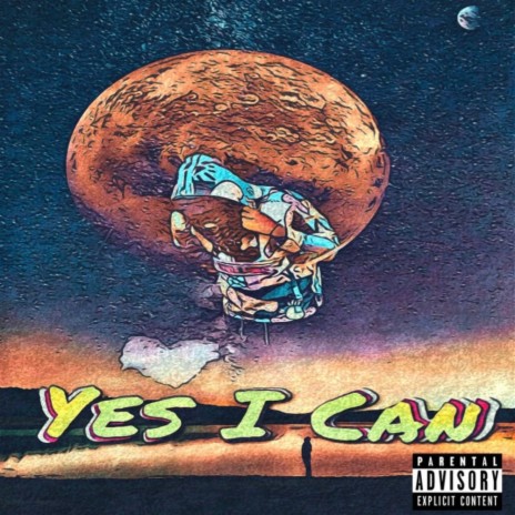 Yes I Can | Boomplay Music