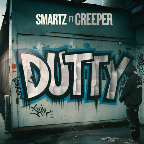 Dutty ft. Creeper | Boomplay Music