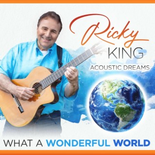 What a Wonderful World - Acoustic Dreams