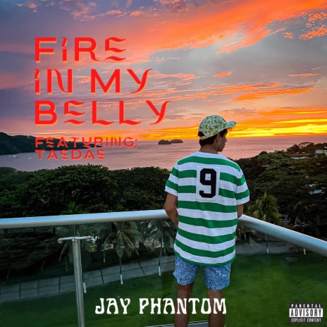 Fire in My Belly ft. TaeDae | Boomplay Music