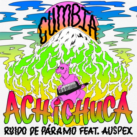 Cumbia Achichuca ft. Auspex | Boomplay Music