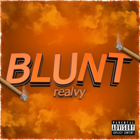 Blunt | Boomplay Music