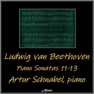 Beethoven: Piano Sonatas 11-13