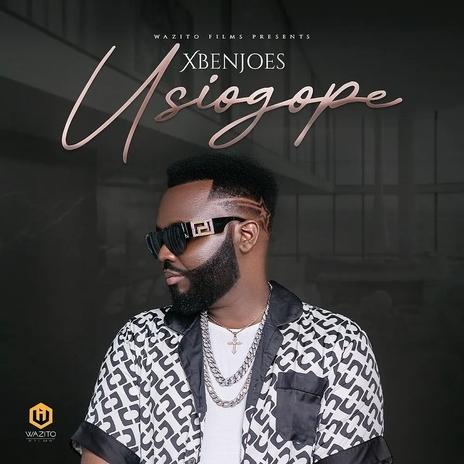 Usiogope By XBenjoes | Boomplay Music