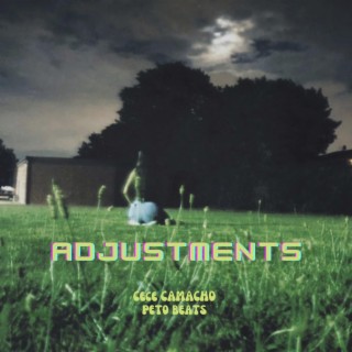 ADJUSTMENTS (UNIVERSE) lyrics | Boomplay Music