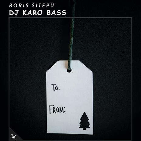 DJ Karo Bass | Boomplay Music