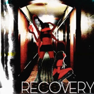 RECOVERY