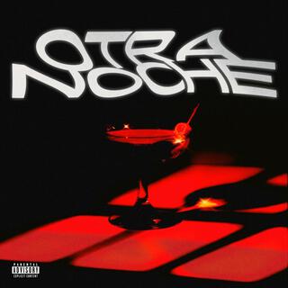 Otra Noche lyrics | Boomplay Music