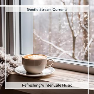 Refreshing Winter Cafe Music