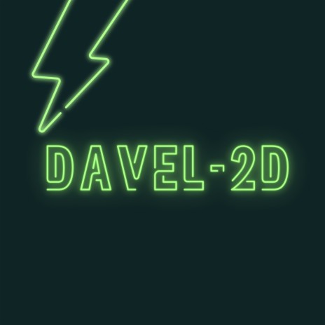 Davel-2D | Boomplay Music