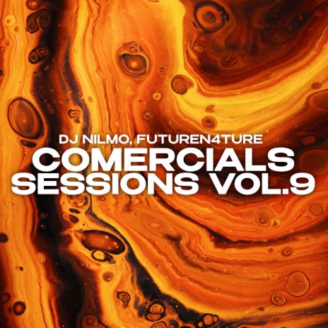 Commercial Sessions Vol.9 ft. FutureN4ture | Boomplay Music