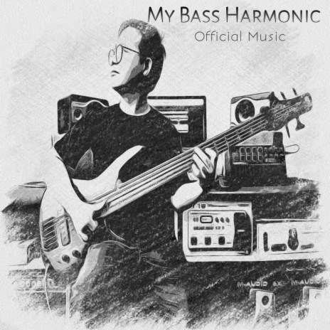 My Bass Harmonic ft. Joel Kyapchhaki Magar | Boomplay Music