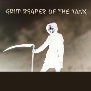 Grim Reaper Of The Tank