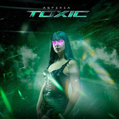 TOXIC (RADIO EDIT) | Boomplay Music